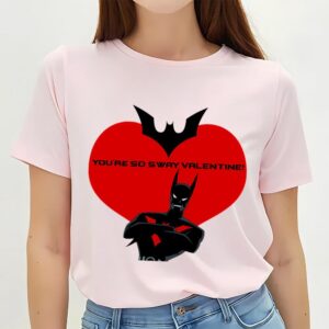 Valentines Womens Shirts Sway Batman Valentine Day T Shirt 2