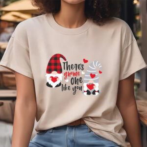 Valentines Womens Shirts, There’s Gnome…