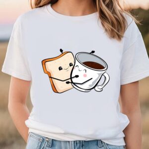 Valentines Womens Shirts Toast Love And Valentine Coffee T shirt 1