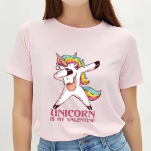 Valentines Womens Shirts Unicorn Is My Valentine Rainbow Unicorn Valentines Day T shirt 3