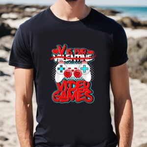 Valentines Womens Shirts V Is For Video Games Valentines Day Funny Valentine Shirt 1