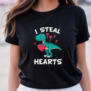 Valentines Womens Shirts Valentines Day Dinosaur I Steal Hearts T rex Lovers T Shirt 3