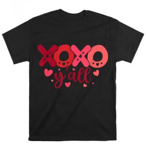 Valentines Womens Shirts Valentines Day For Men And Women xoxo Yall T Shirt 1