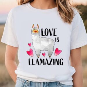 Valentines Womens Shirts Valentines Day Love Is Llamazing AEith Cute Llama And Hearts T Shirt 1