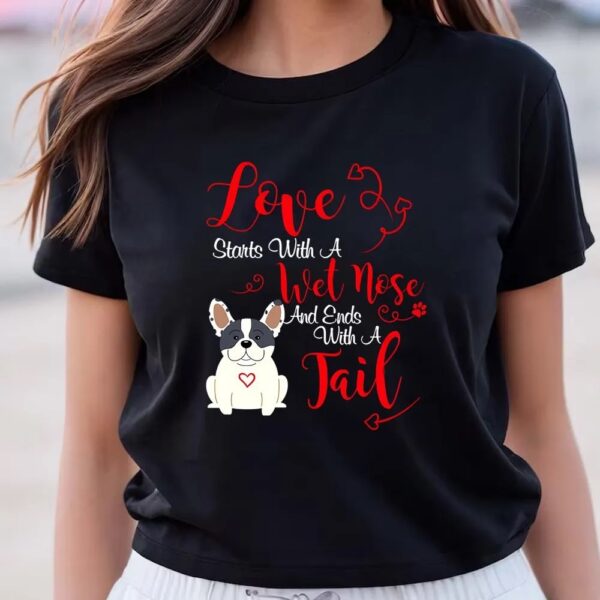 Valentines Womens Shirts, Valentines Day Love My Dog T-Shirt