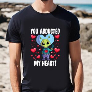 Valentines Womens Shirts You Abducted My Heart Alien Valentines Day T Shirt 1