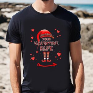 Valentines Womens Shirts Your Valentine Elf Valentines Day T Shirt 1