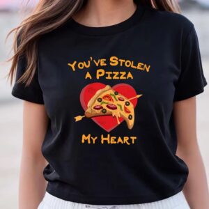 Valentines Womens Shirts Youve Stolen A Pizza My Heart Valentines Day Shirt 3