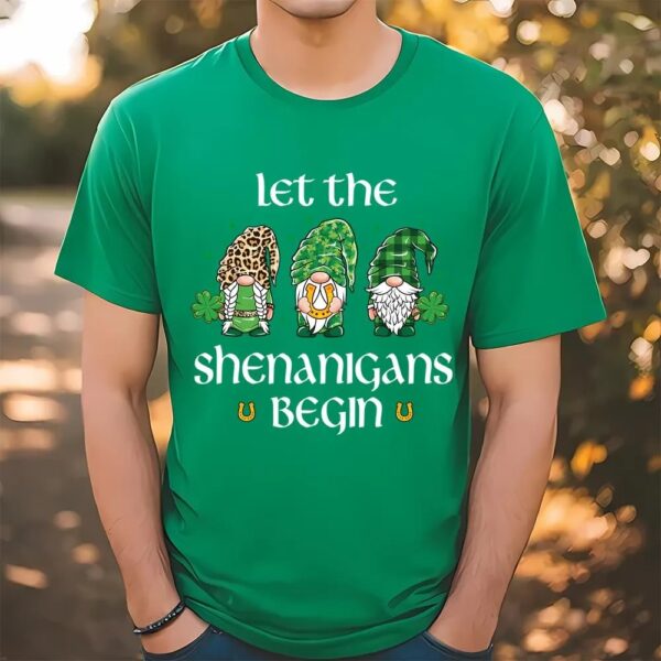 Let the Shenanigans Begin St Patrick’s Day T-Shirt