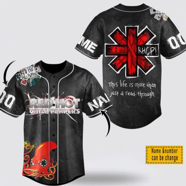 Custom Name And Number Red Hot Chili Peppers This Life Is More Than Baseball Jersey Shirt