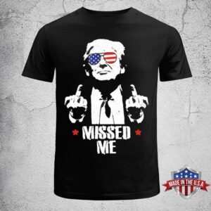 Missed Me Finger Trump 2024 Take America Back Unisex T-Shirt