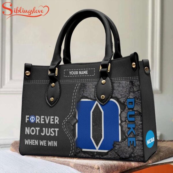 Custom Name NCAA Duke Blue Devils Forever Not Just When We Win Leather Hand Bag