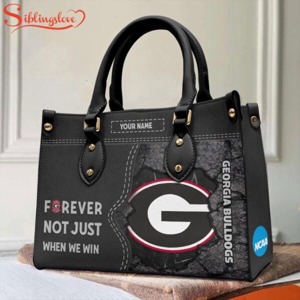 Custom Name NCAA Georgia Bulldogs Forever Not Just When We Win Leather Hand Bag