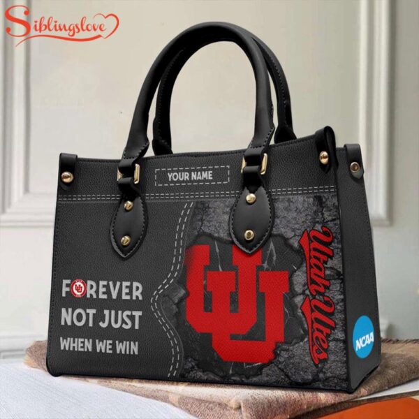 Custom Name NCAA Utah Utes Forever Not Just When We Win Leather Hand Bag