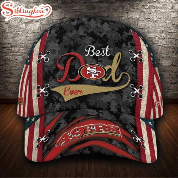 Custom Name NFL San Francisco 49Ers Best Dad USA Flag All Over Print 3D Classic Cap