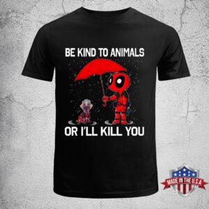 Deadpool Be Kind To Animals…