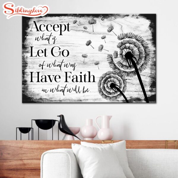 Accept Let Go Have Faith Wall Art Canvas Poster