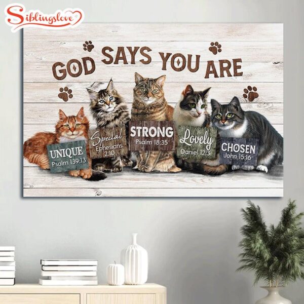 Amazing Cat Gift For Cat Lover God Says You Are Canvas Wall Art