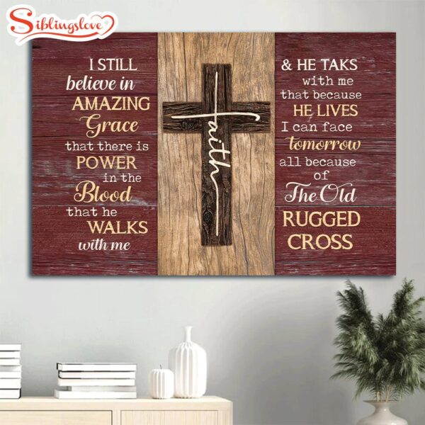 Amazing Cross Red Background I Still Believe In Amazing Grace Canvas Wall Art