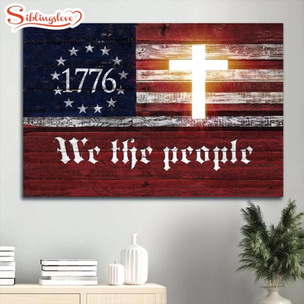 Amazing Cross Us Flag We The People 1776 Canvas Wall Art