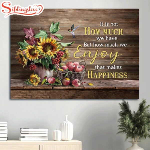 Apple Drawing Sunflower Vase Hummingbird Enjoy That Makes Happiness Canvas Wall Art