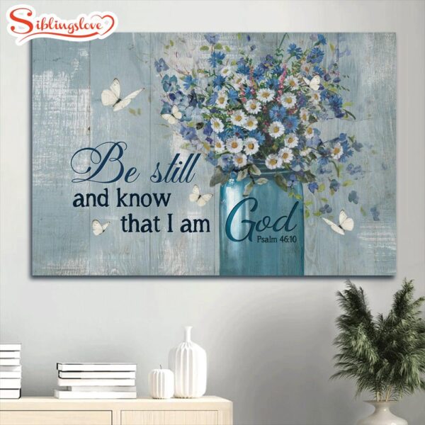 Baby Flower Vase White Butterfly Canvas Be Still And Know That I Am God Canvas Wall Art