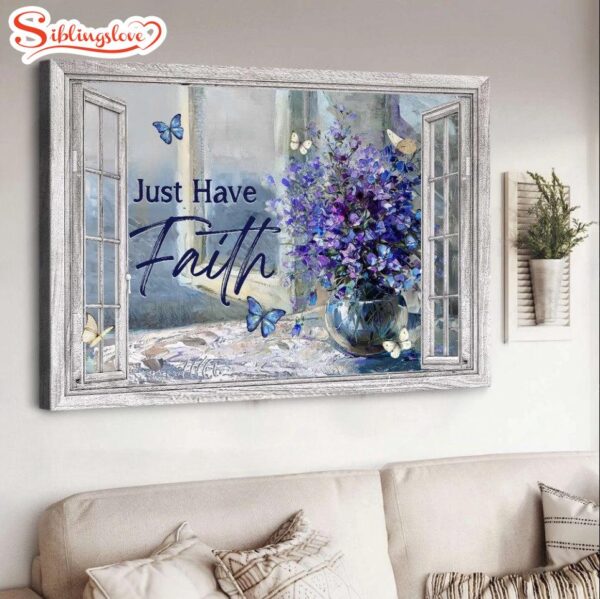 Balloon Flower Crystal Vase Butterfly Just Have Faith Canvas Wall Art