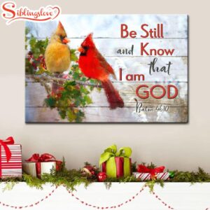 Be Still And Know That…