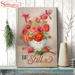 Be Still Cardinals Flowers Christian…