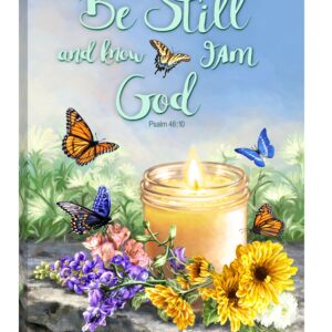 Be Still I Am God…