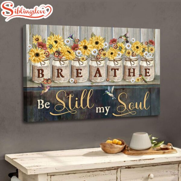 Be Still My Soul Hummingbirds Sunflowers Christian Wall Decor