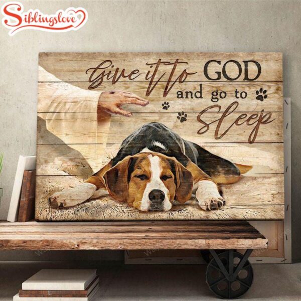 Beagle Jesus Hand Give It To God And Go To Sleep Canvas Wall Art