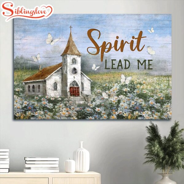 Beautiful Church Flower Field Butterfly Spirit Lead Me Canvas Wall Art