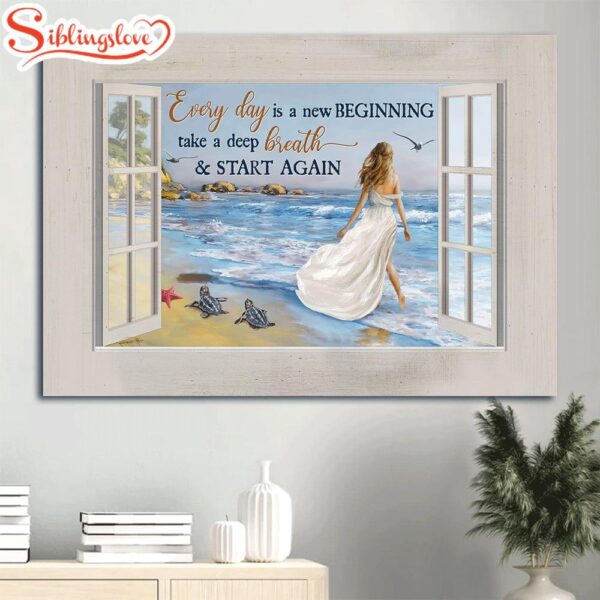 Beautiful Girl Summer Vibe Sea Turtle Every Day Is A New Beginning Canvas Wall Art