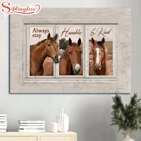 Beautiful Horse Horse Painting Always Stay Humble And Kind Canvas Wall Art