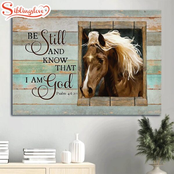 Beautiful Horse White Horse Hair Vintage Window Be Still And Know That I Am God Canvas Wall Art