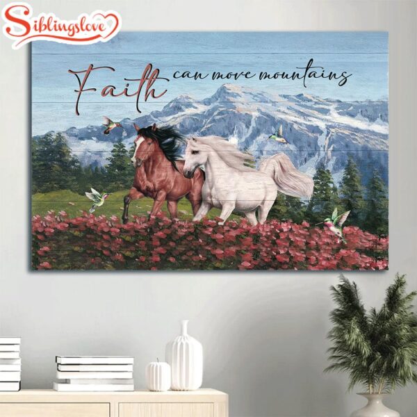 Beautiful Horses Pink Flower Field Hummingbird Faith Can Move Mountains Canvas Wall Art