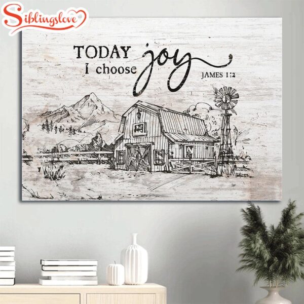 Beautiful Land Sketch Painting Today I Choose Joy Canvas Wall Art