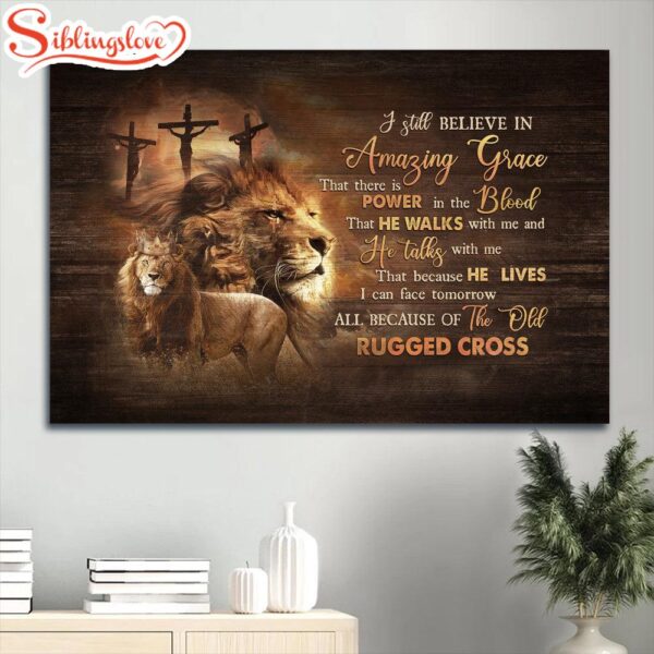 Beautiful Lion Drawing Golden Crown I Still Believe In Amazing Grace Canvas Wall Art