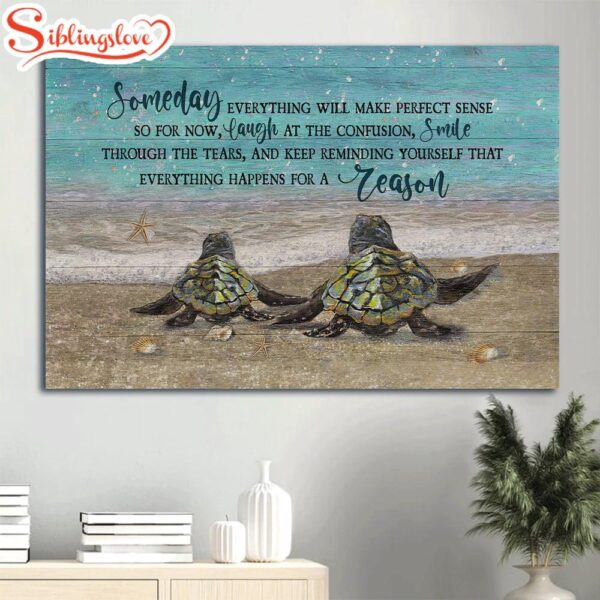 Beautiful Sea Turtle Blue Ocean Isomeday Everything Will Make Perfect Sense Canvas Wall Art