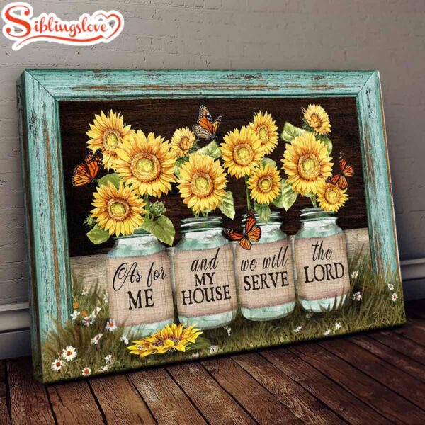 Beautiful Sunflower Jars Butterfly Picture Frame We Will Serve The Lord Canvas Wall Art