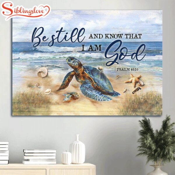 Beautiful Turtle Blue Ocean Painting Starfish Be Still And Know That I Am God Canvas Wall Art