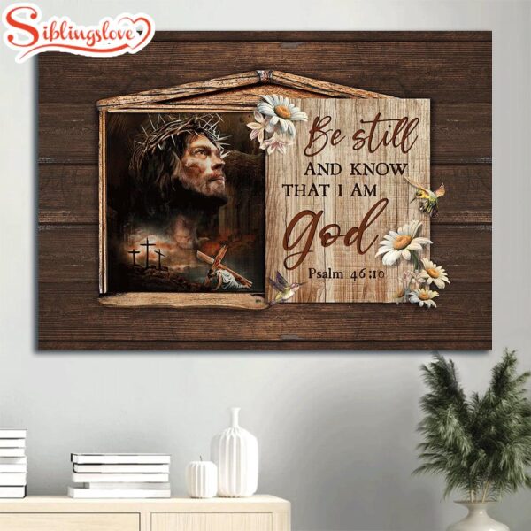 Beautiful Window Jesus Drawing Daisy Be Still And Know That I Am God Canvas Wall Art