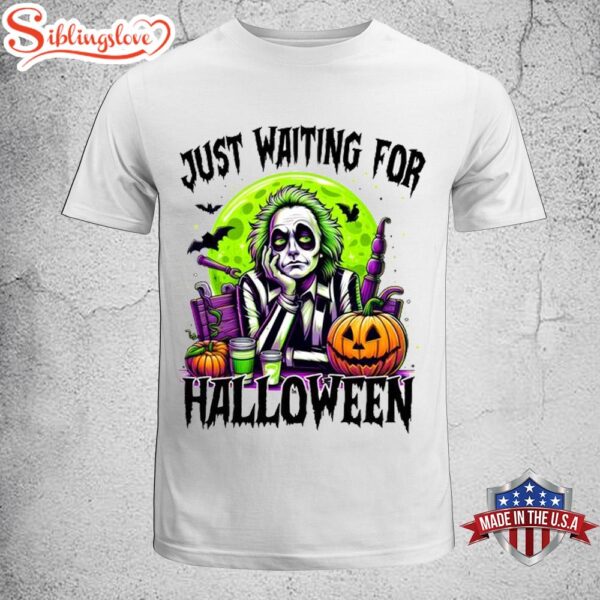 Beetlejuice Just Waiting For Halloween Unisex T-Shirt