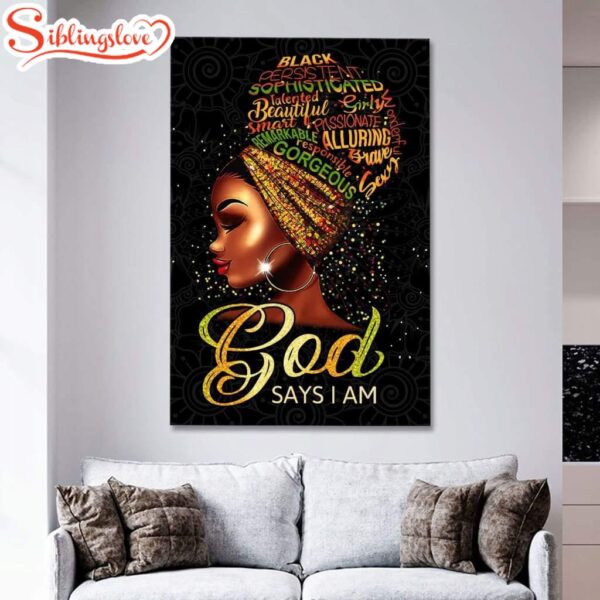 Black Woman God Says I Am Canvas Art