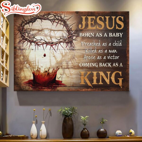 Blood Crow Of Thorns Jesus Born As A Baby Coming Back As A King Canvas Wall Art