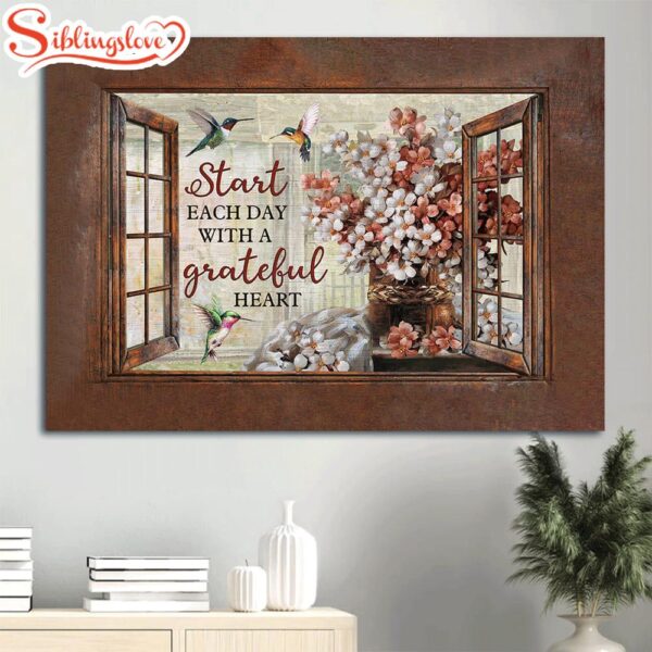 Blossom Flower Hummingbird Window Frame Start Each Day With A Grateful Heart Canvas Wall Art