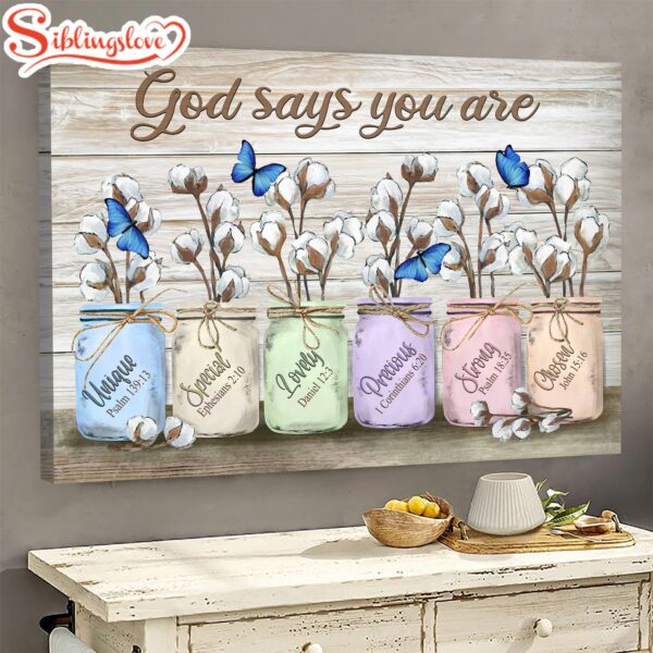 Blue Butterfly Cotton Flower Jar God Says You Are Canvas Wall Art