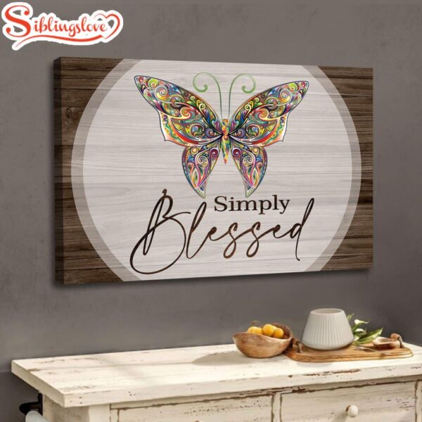 Butterflies Simply Blessed Wall Art Canvas, Christian Wall Decor