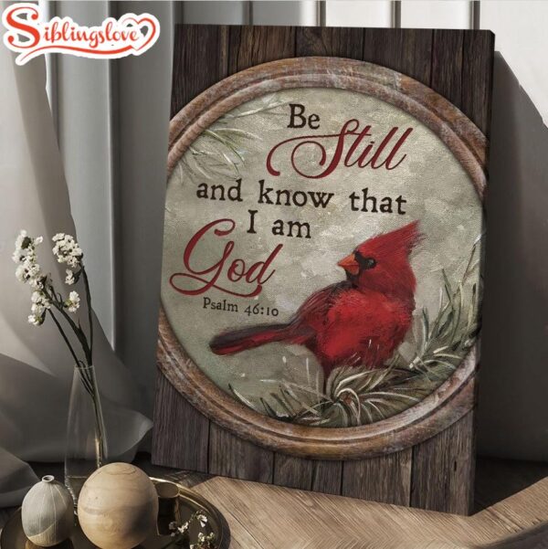 Cardinal Winter Forest Be Still And Know That I Am God Canvas Posters